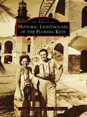 cover image of Historic Lighthouses of the Florida Keys